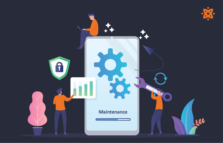 App Maintenance - a crucial step in app development process